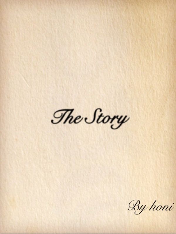 The Story